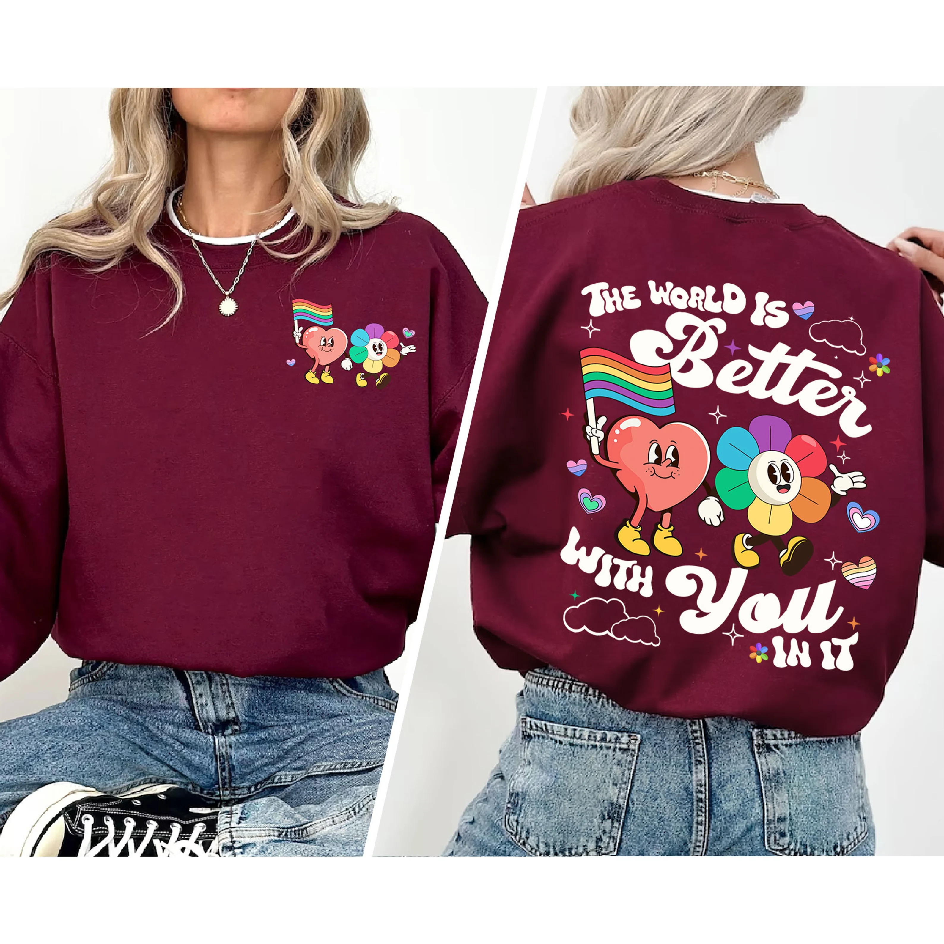 The World Is Better With You In It, LGBT Rainbow Shirt, Pride Month Unisex T-shirt