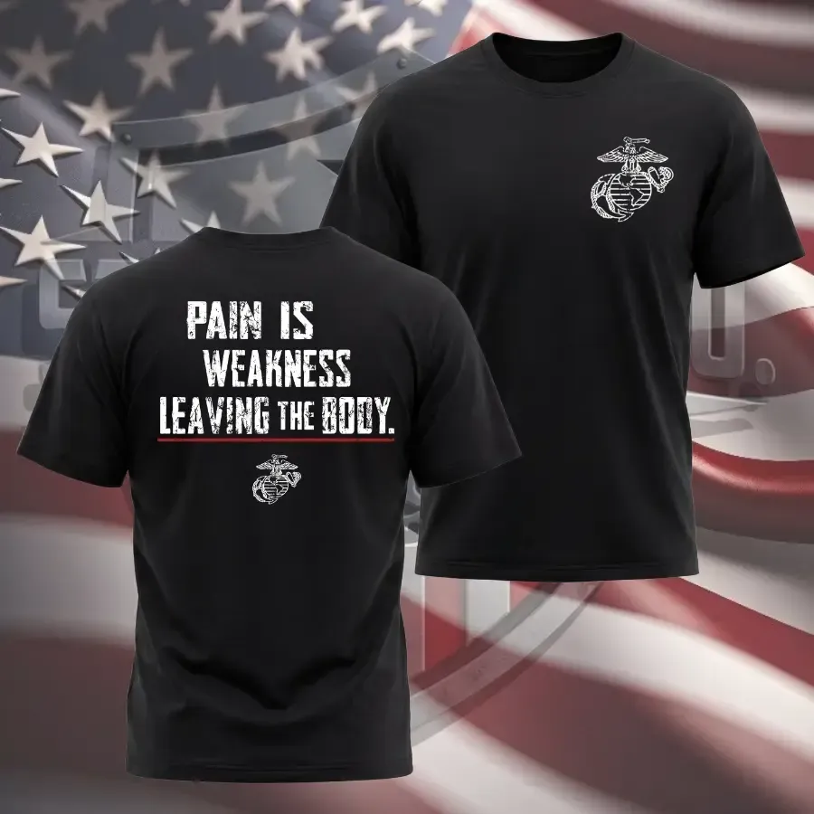 Pain Is Weakness Leaving the Body Military Graphic T-Shirt