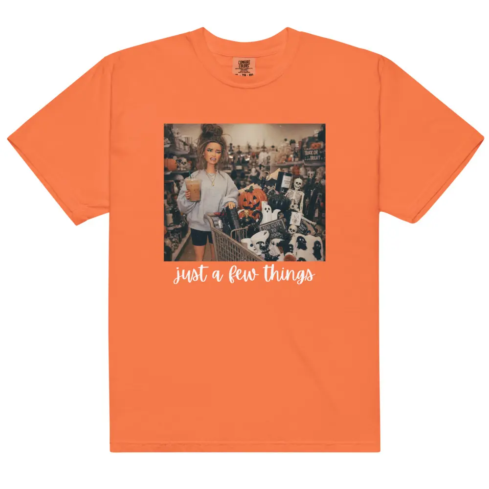 Just a Few Things Halloween Shopping ~ Unisex Short Sleeve CC Garment Dyed T-Shirt