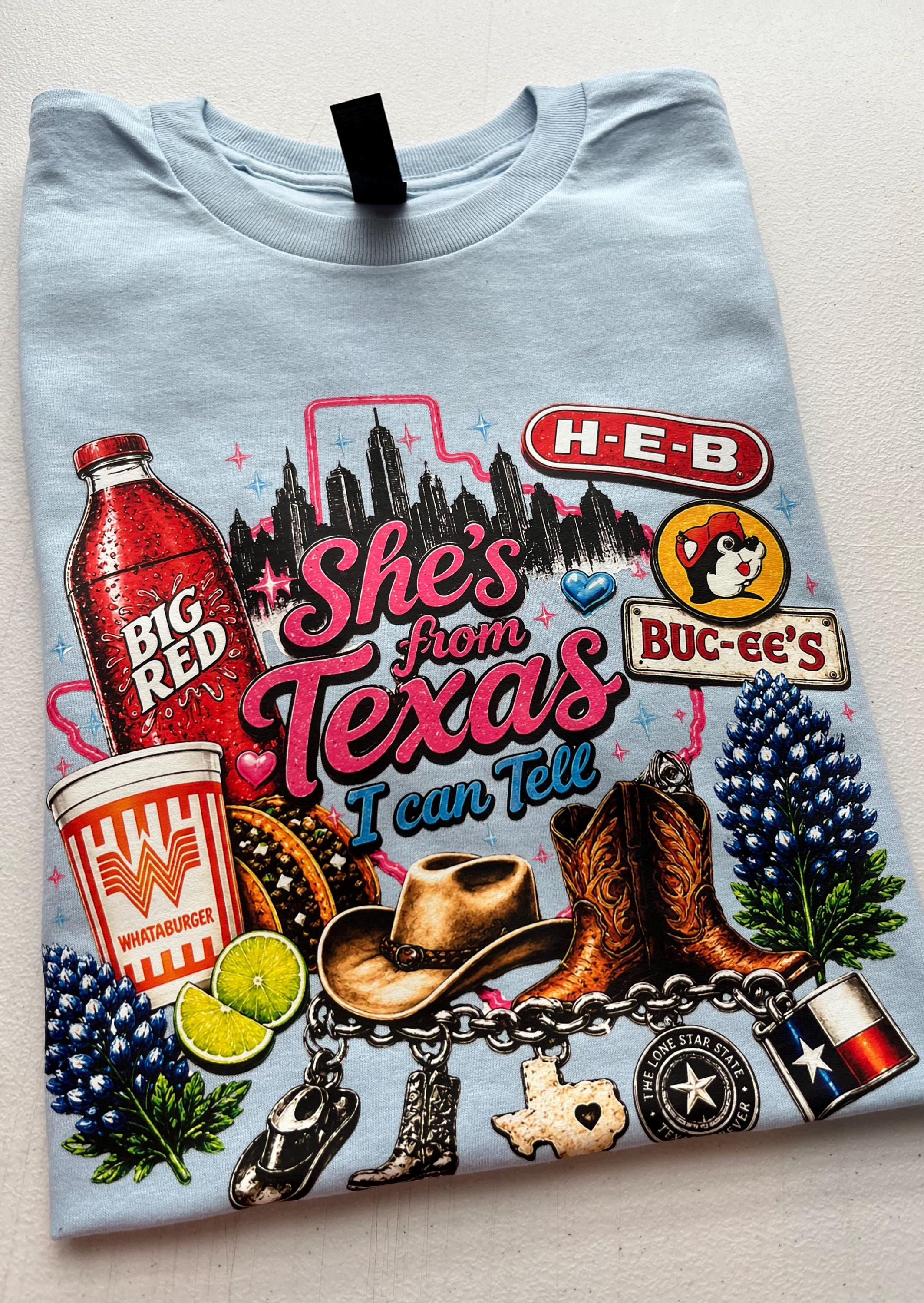 Shes from texas i can tell Unisex T-shirt