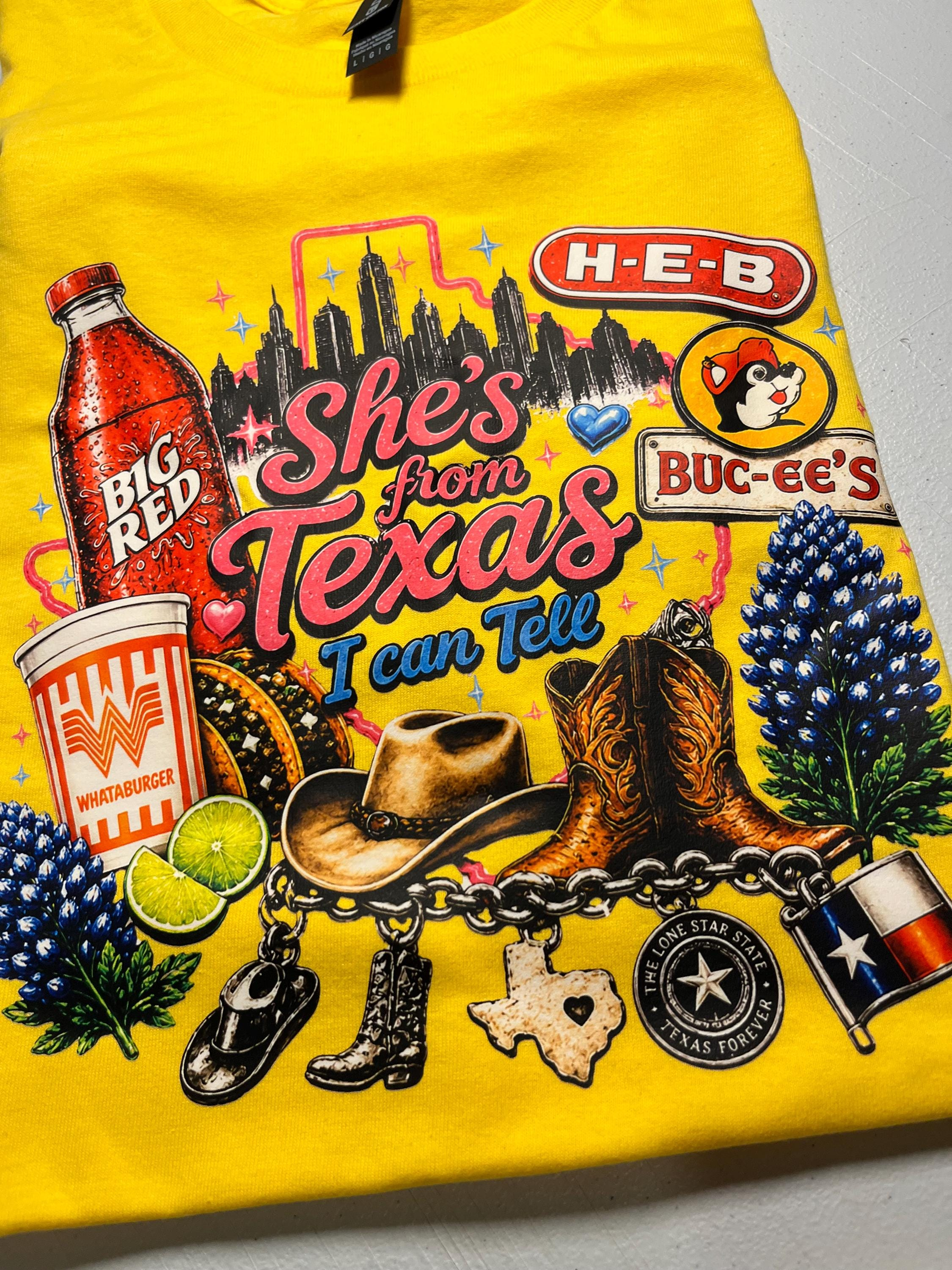 Shes from texas i can tell Unisex T-shirt