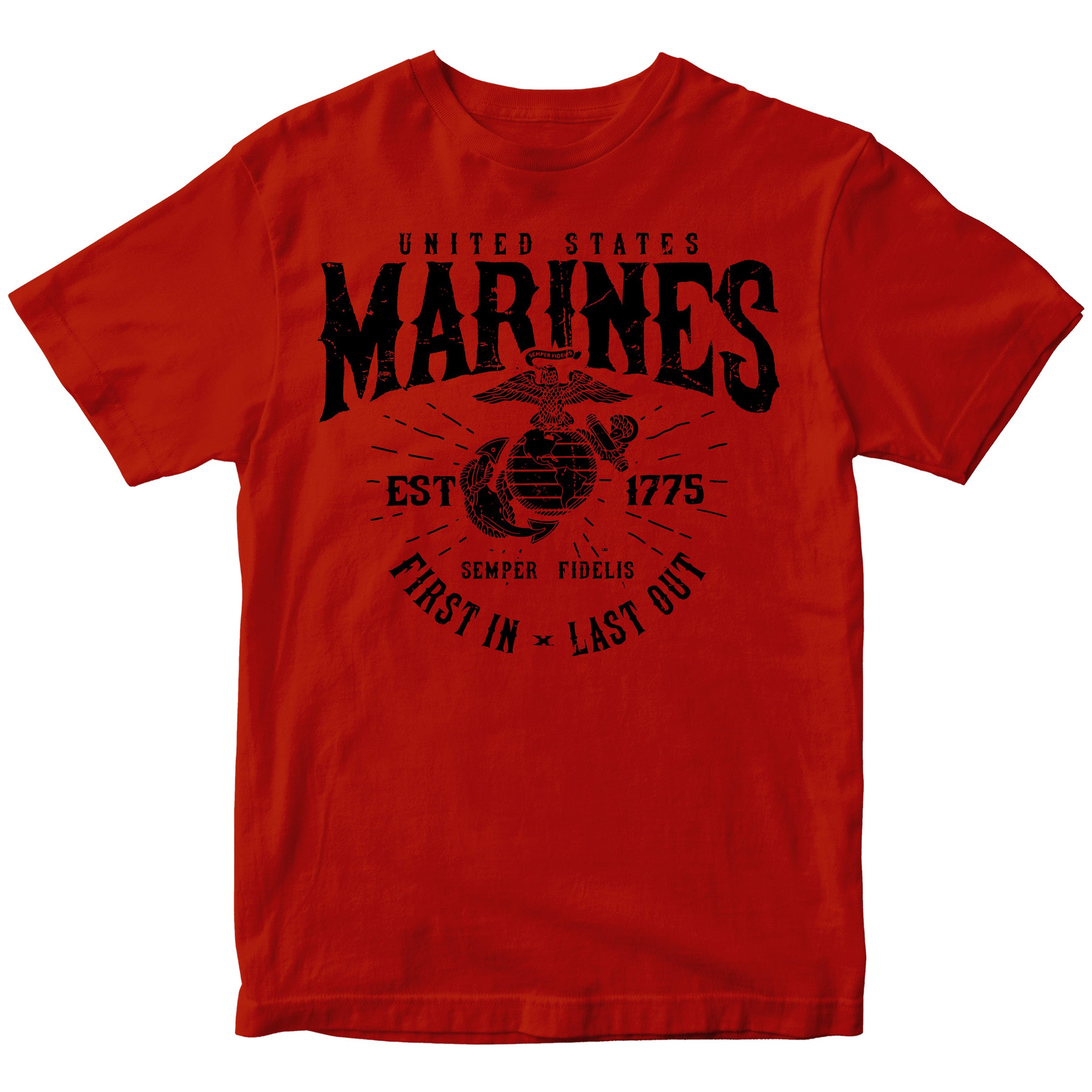 U.S. Marines First In Last Out T-Shirt