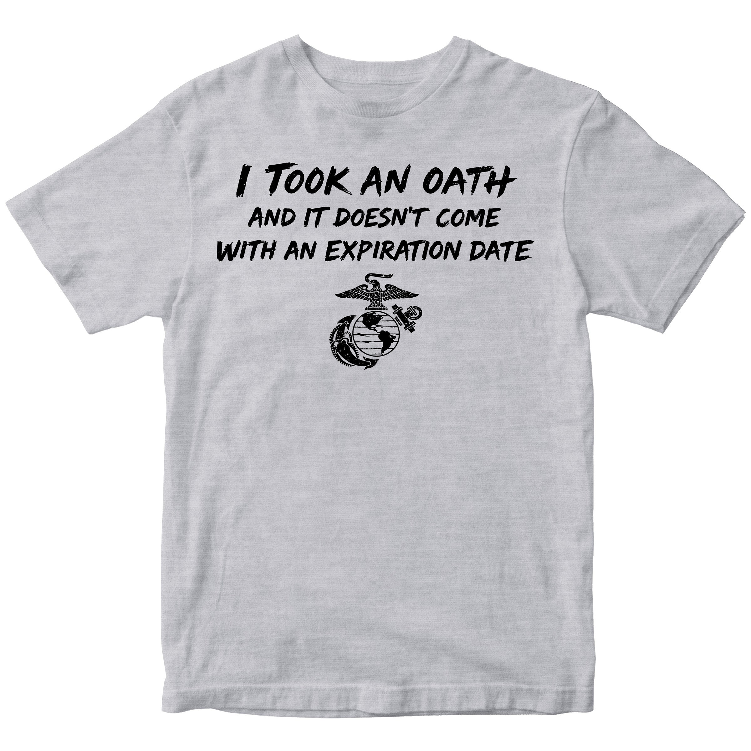 Marines “I Took an Oath” T-Shirt