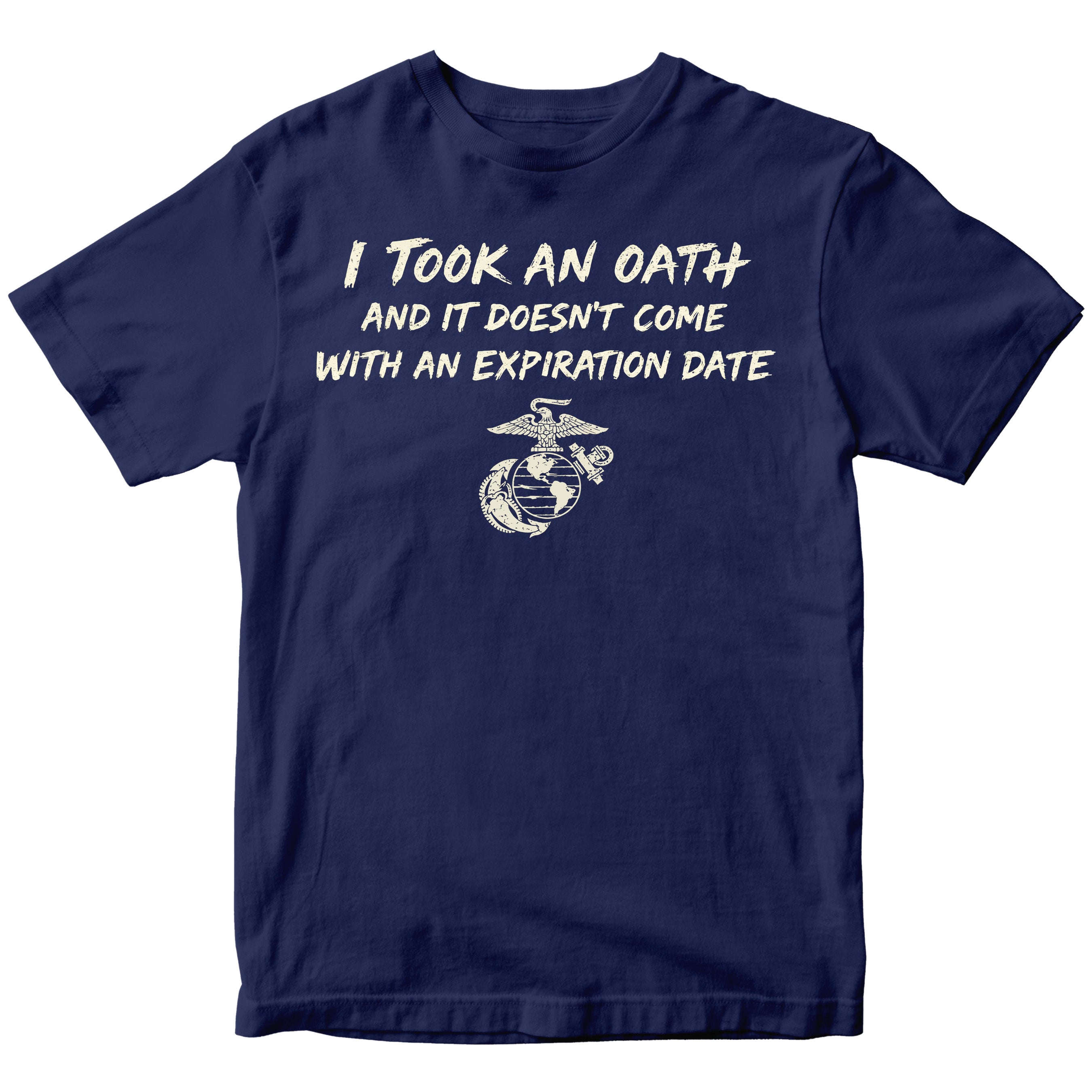 Marines “I Took an Oath” T-Shirt