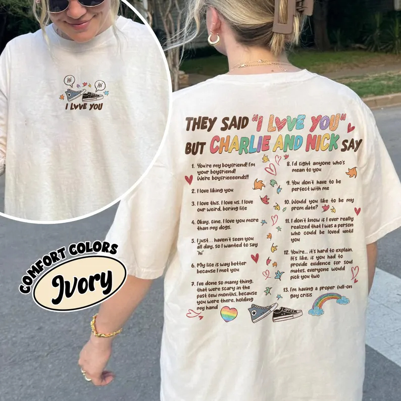 I Love You Charlie And Nick Comfort Colors Shirt