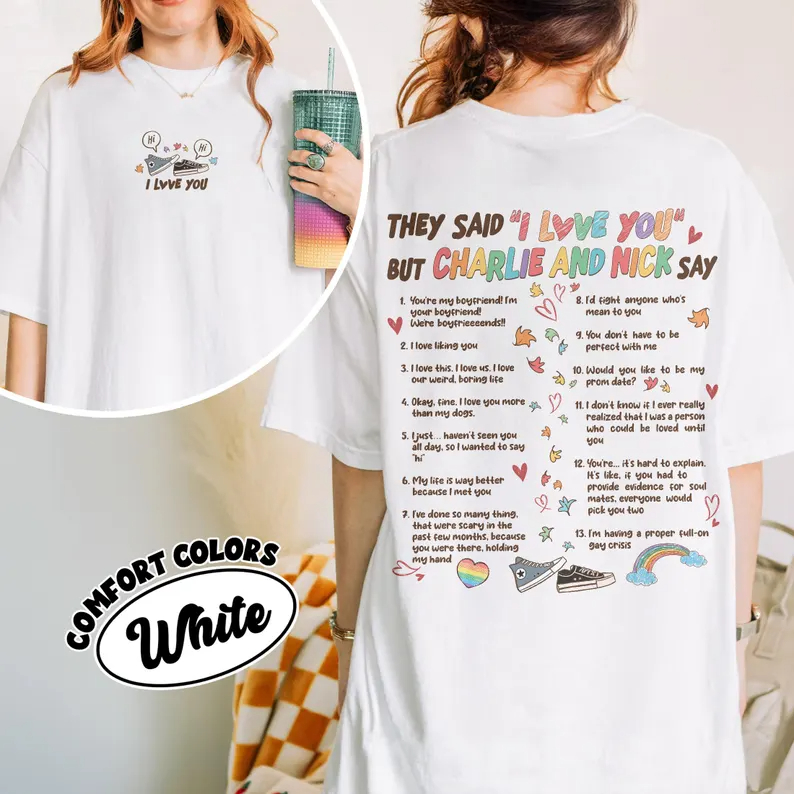 I Love You Charlie And Nick Comfort Colors Shirt