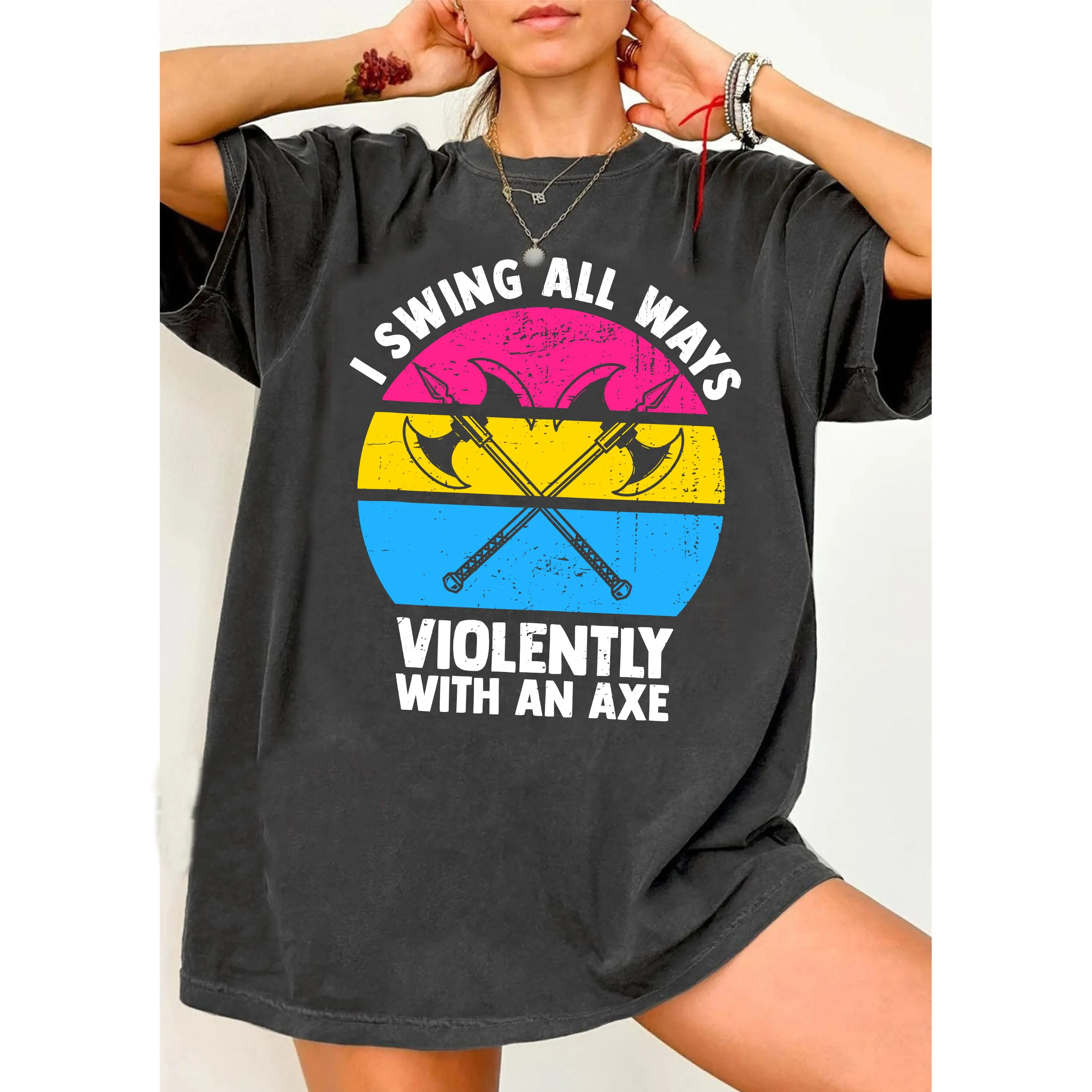 I Swing All Ways Violently With An Axe Tshirt