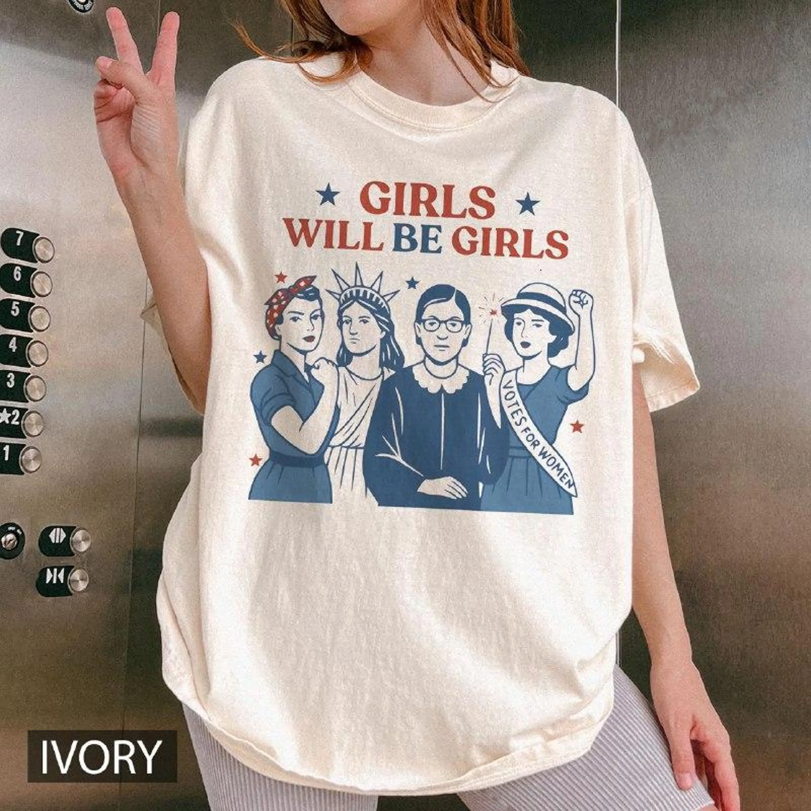 GIRLS WILL BE GIRLS,Feminist Patriotic Feminist 4th of July Unisex T-shirt
