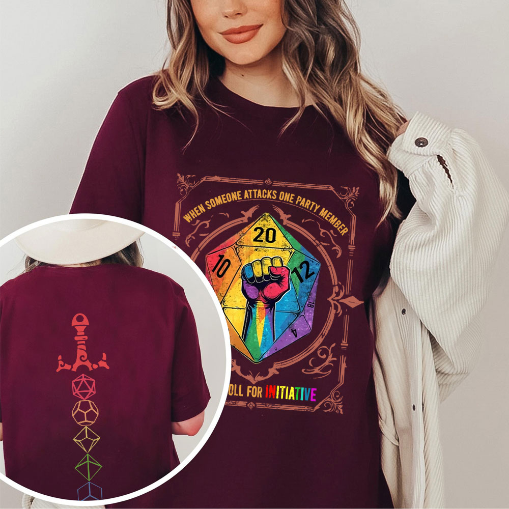 When Someone Attacks One Party Member, We All Roll for Initiative,Pride Month Unisex T-shirt