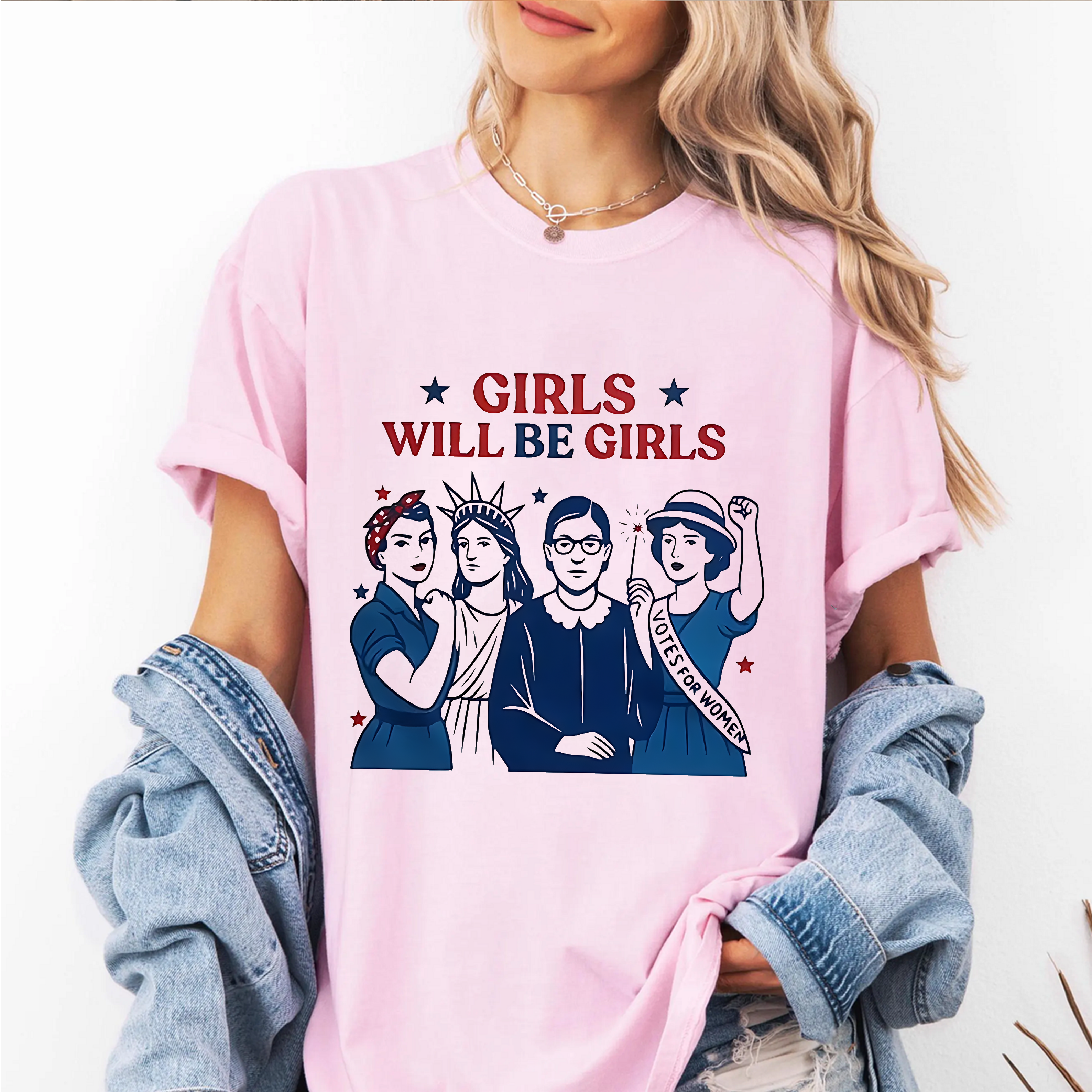 GIRLS WILL BE GIRLS,Feminist Patriotic Feminist 4th of July Unisex T-shirt