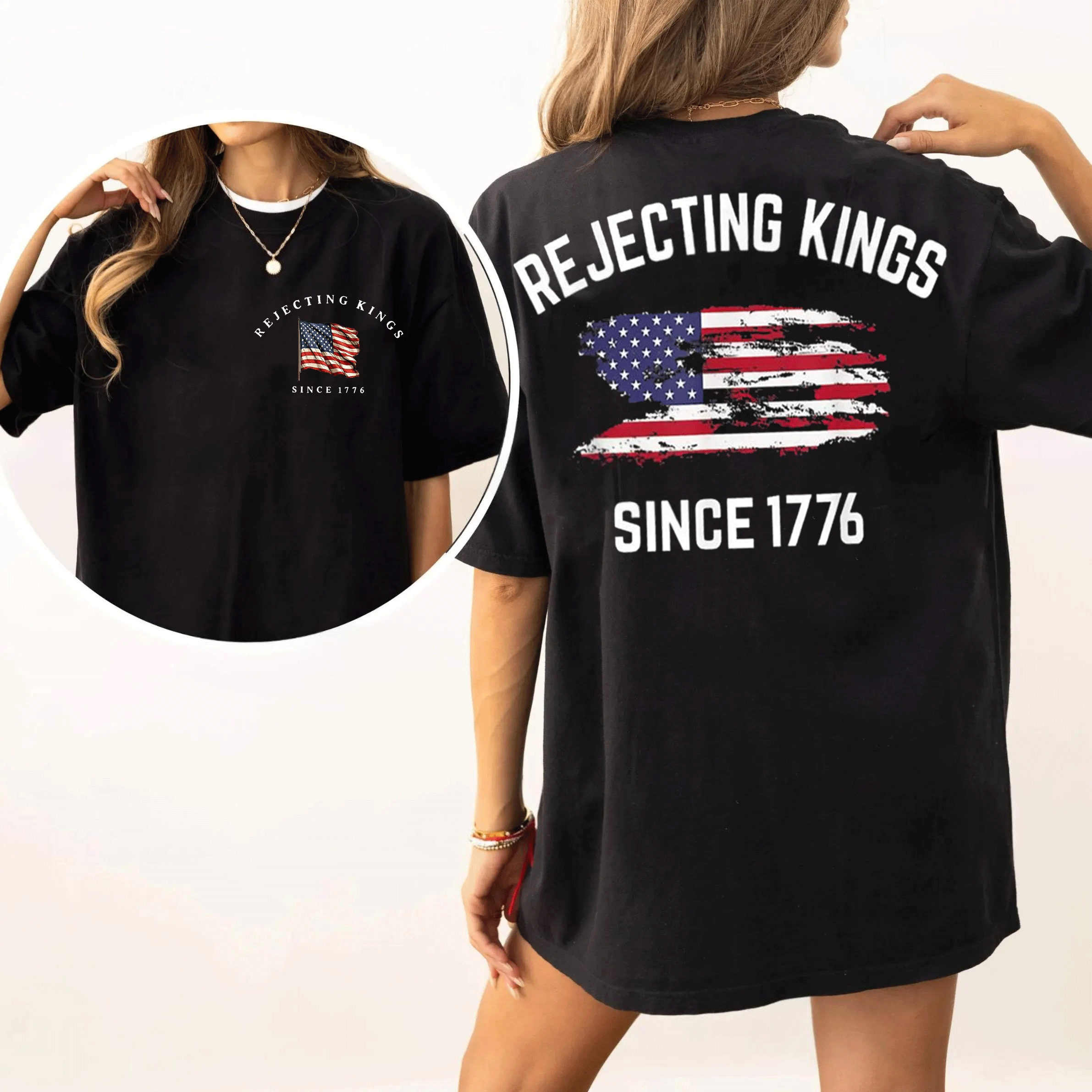 Rejecting Kings Since 1776 Patriotic Usa Flag 4th Of July Unisex T-shirt