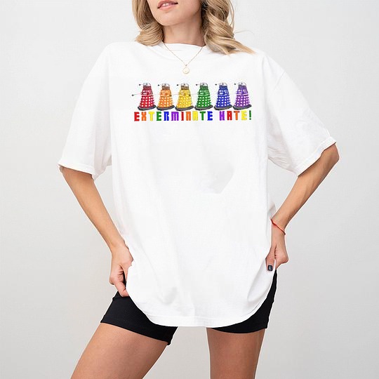 Dalek Pride,Exterminate Hate! Unisex T-shirt