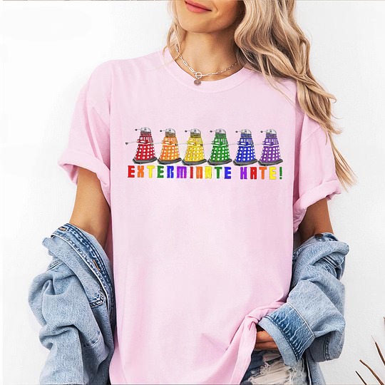 Dalek Pride,Exterminate Hate! Unisex T-shirt