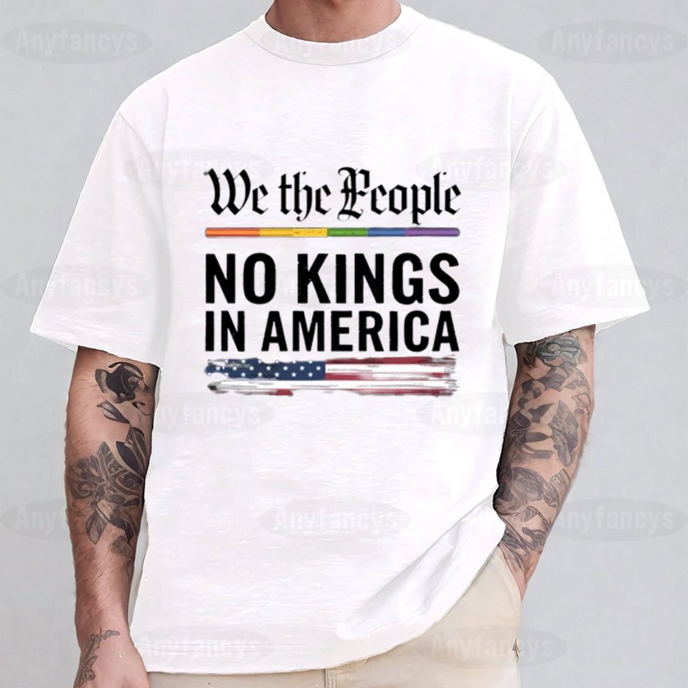 No Kings In America Shirt Anti Trump Unisex T-shirt