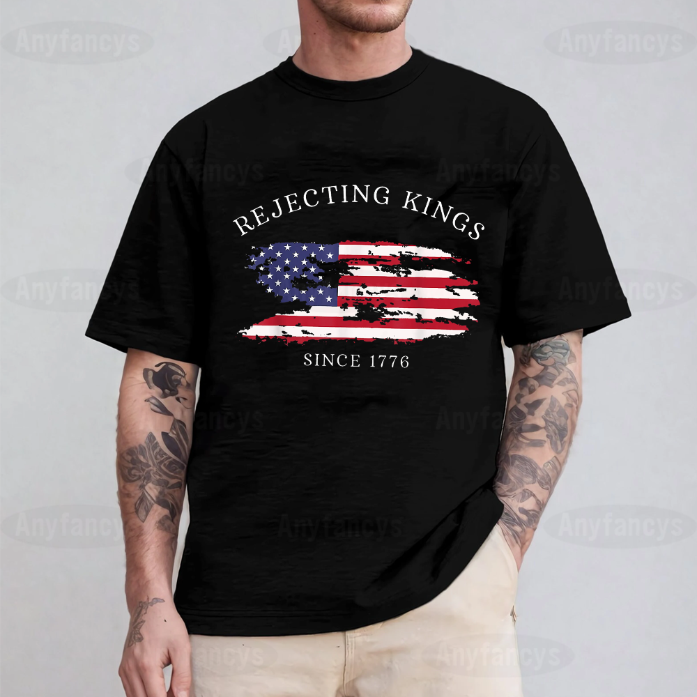 Rejecting Kings Since 1776 Protest  Unisex T-shirt
