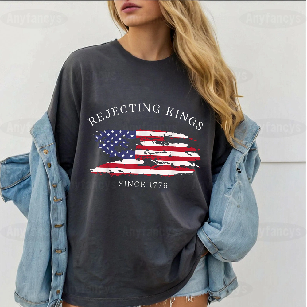 Rejecting Kings Since 1776 Protest  Unisex T-shirt