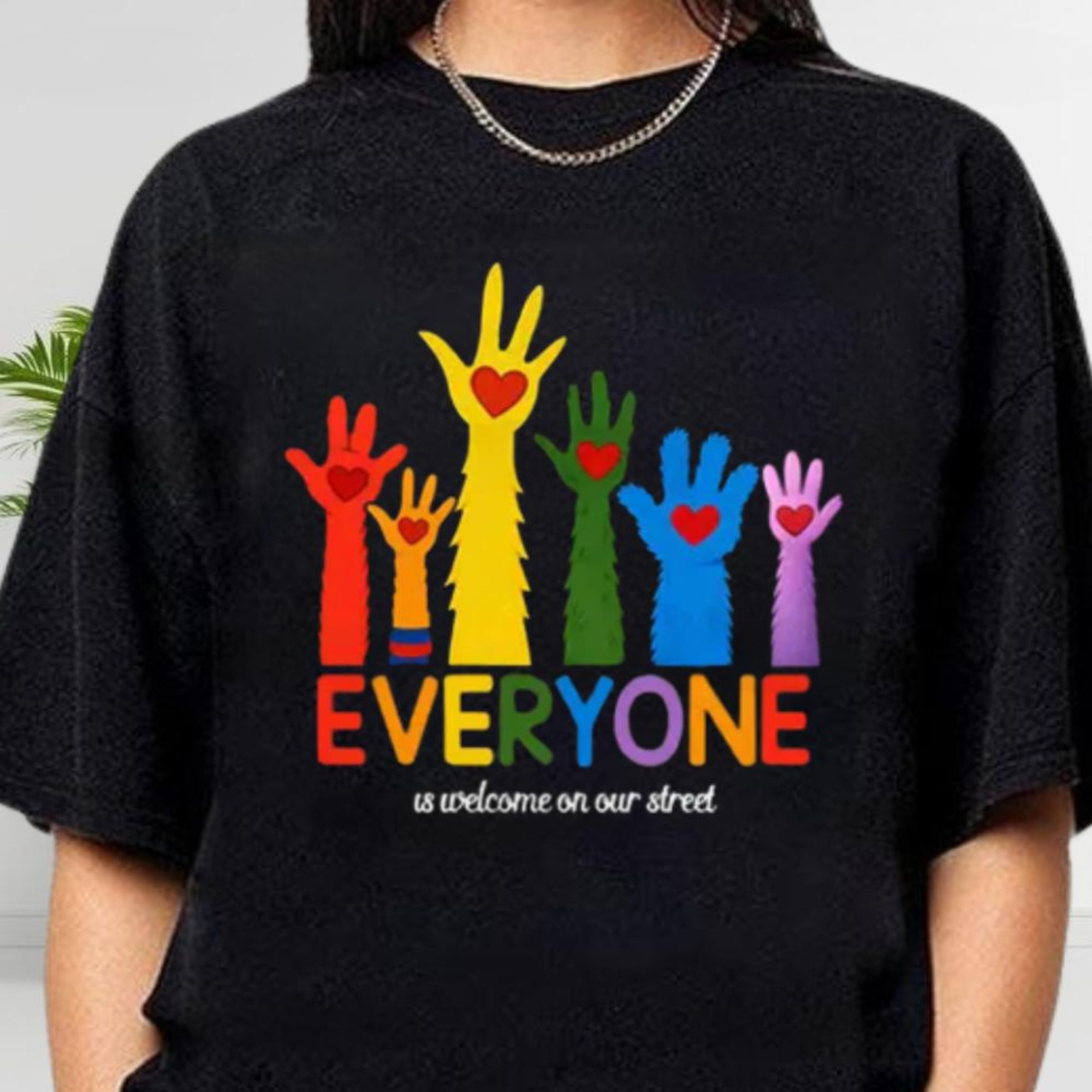 Everyone Is Welcome On Our Street Unisex T-shirt