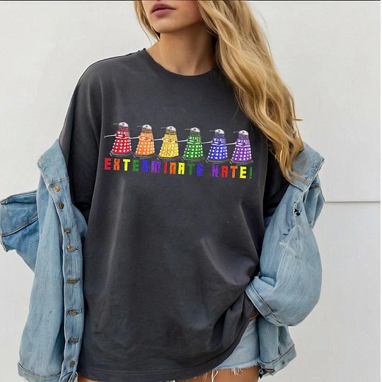 Dalek Pride,Exterminate Hate! Unisex T-shirt