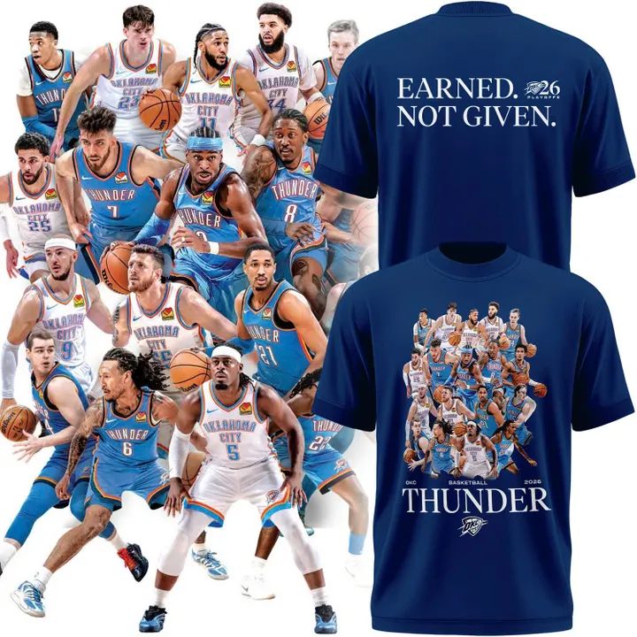 New Oklahoma City Thunder Playoffs Earned. Not Given. T-Shirt!