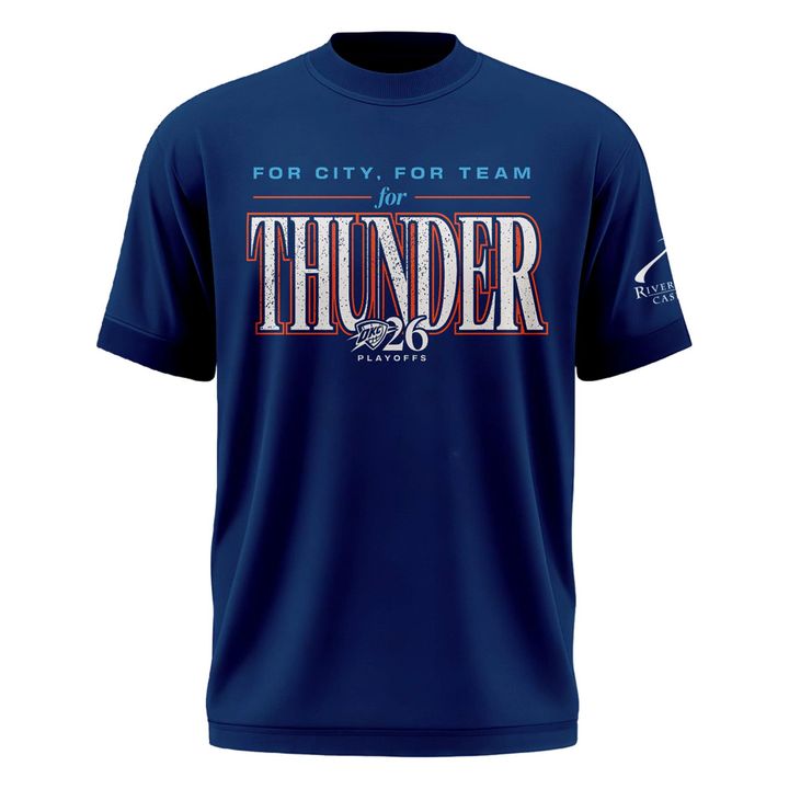 Exclusive 2026 Oklahoma City Thunder Playoffs Round 2 Game 2 T-Shirt “For City. For Team. For Thunder.”