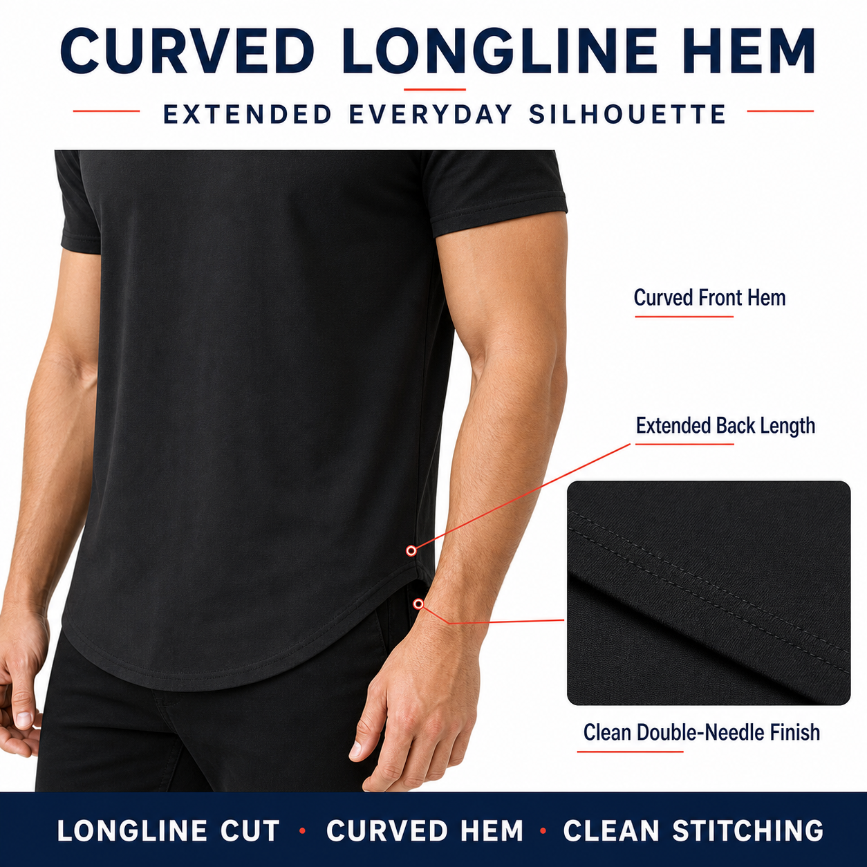 Curved longline hem and clean double-needle stitching detail