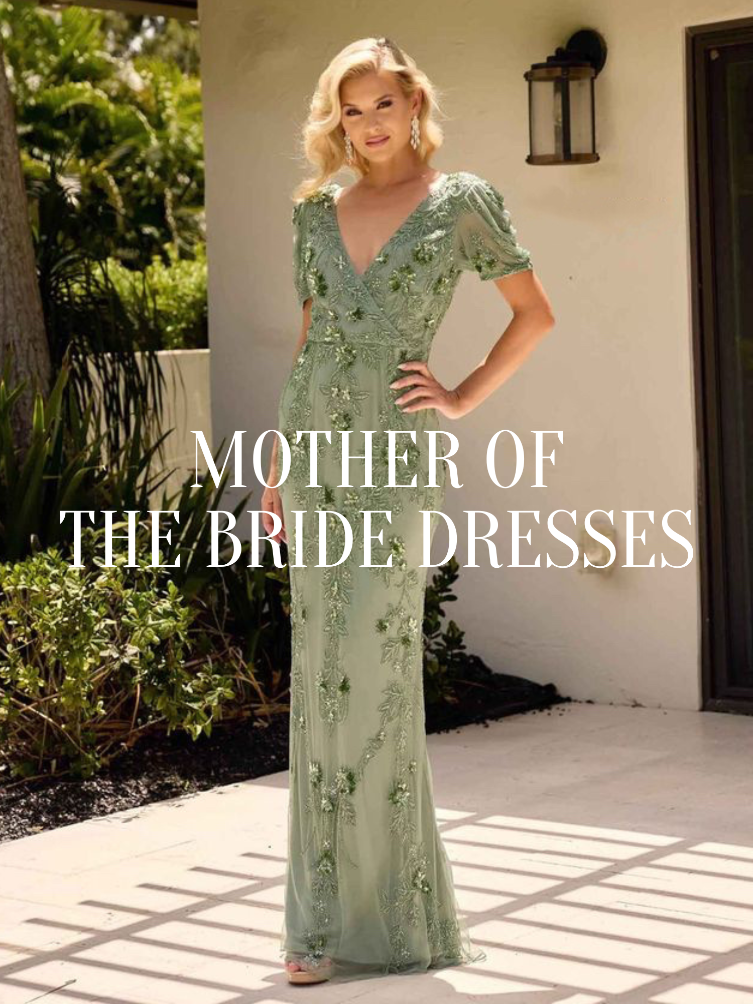 MOTHER OF THE BRIDE DRESSES