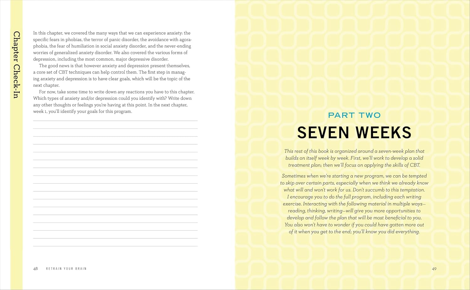 Retrain Your Brain: Cognitive Behavioral Therapy in 7 Weeks: A Workbook for Managing Depression and Anxiety (Retrain Your Brain with CBT)