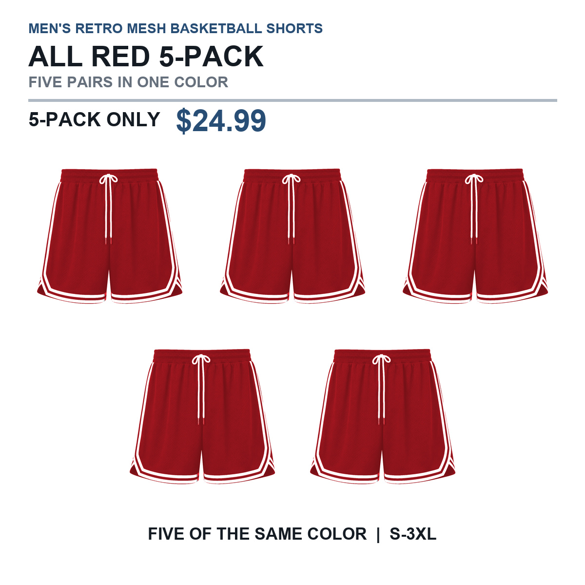 All Red five-pack basketball shorts