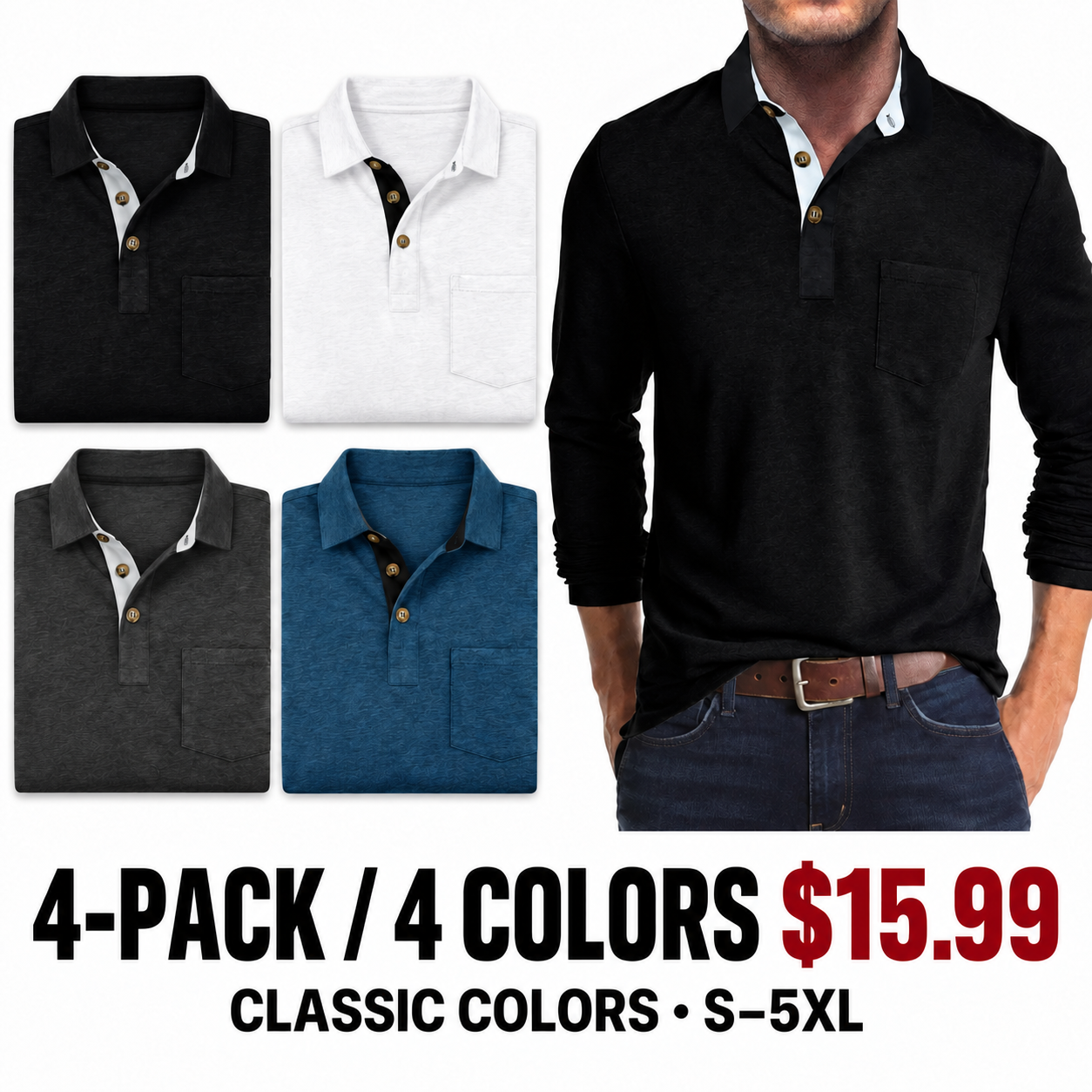 4-Pack (Classic Colors), men's long sleeve pocket polos, $15.99 per pack, sizes S to 5XL. Colors: Black, White, Dark Grey, Blue.