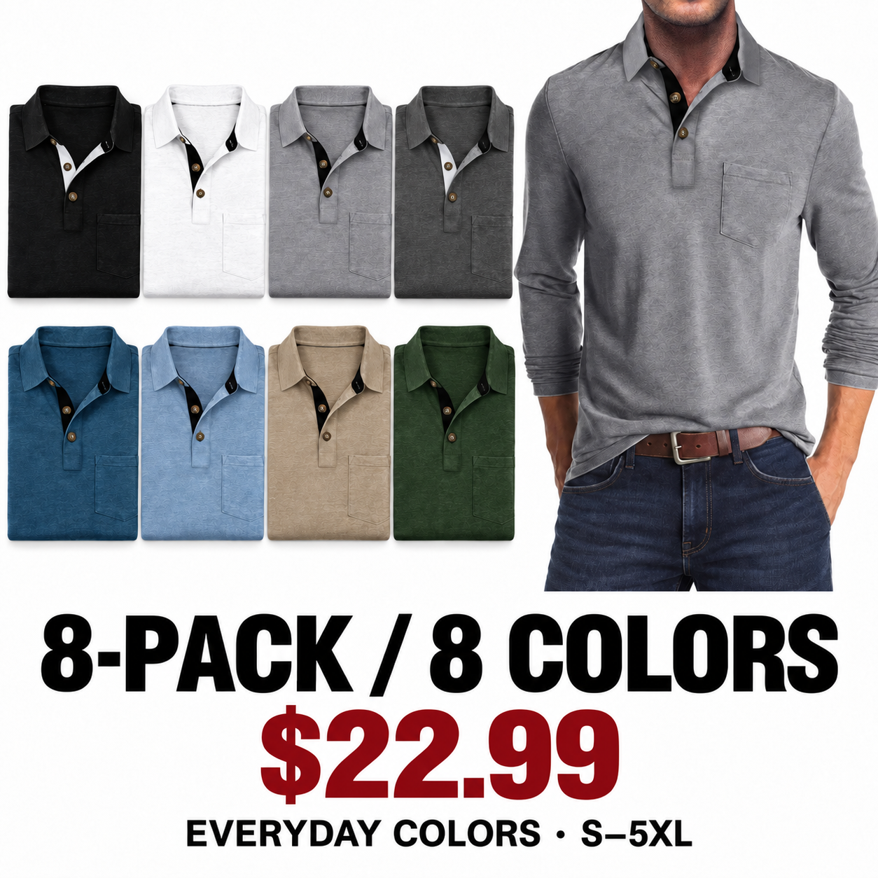 8-Pack (Everyday Colors), men's long sleeve pocket polos, $22.99 per pack, sizes S to 5XL. Colors: Black, White, Light Grey, Dark Grey, Blue, Light Blue, Khaki, Dark Green.