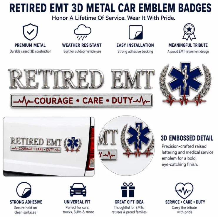 🚑 Retired EMT Courage Care Duty Car Emblem Metal Badge