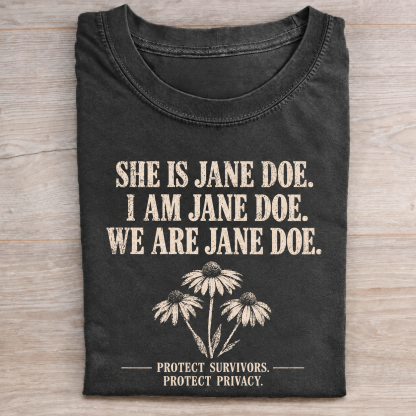 I Am Jane Doe T-shirt
