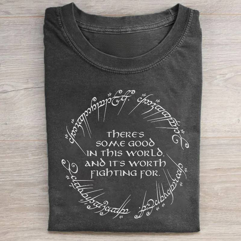 Some Good In This World T-shirt