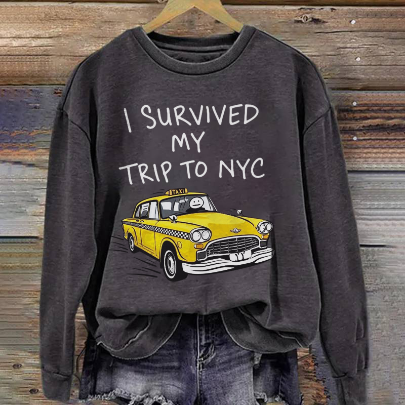 I Survived My Trip To NYC Sweatshirt