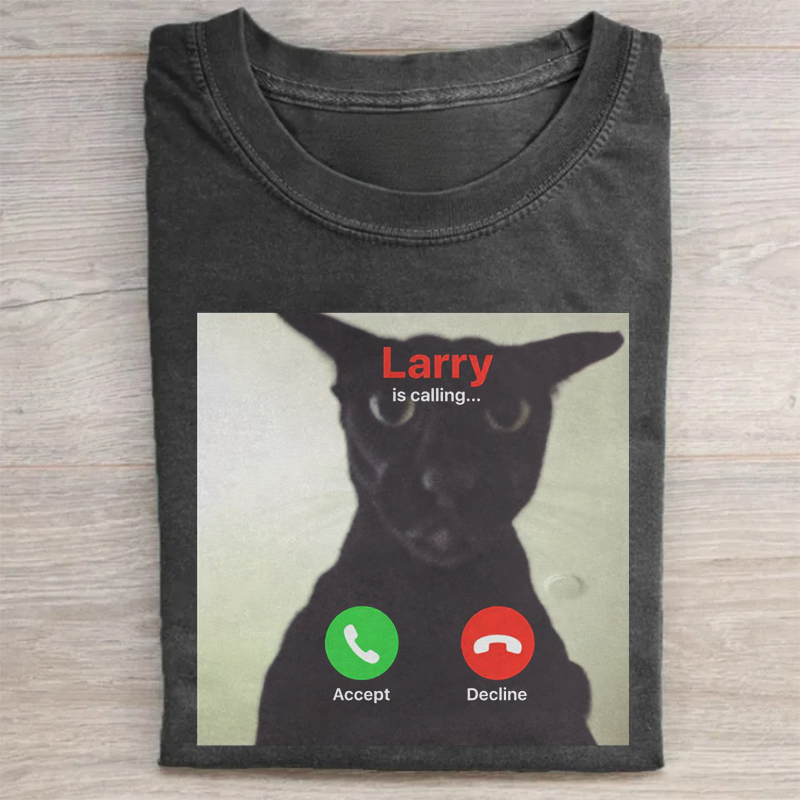 Evil Larry Is Calling Cat Phone T-shirt