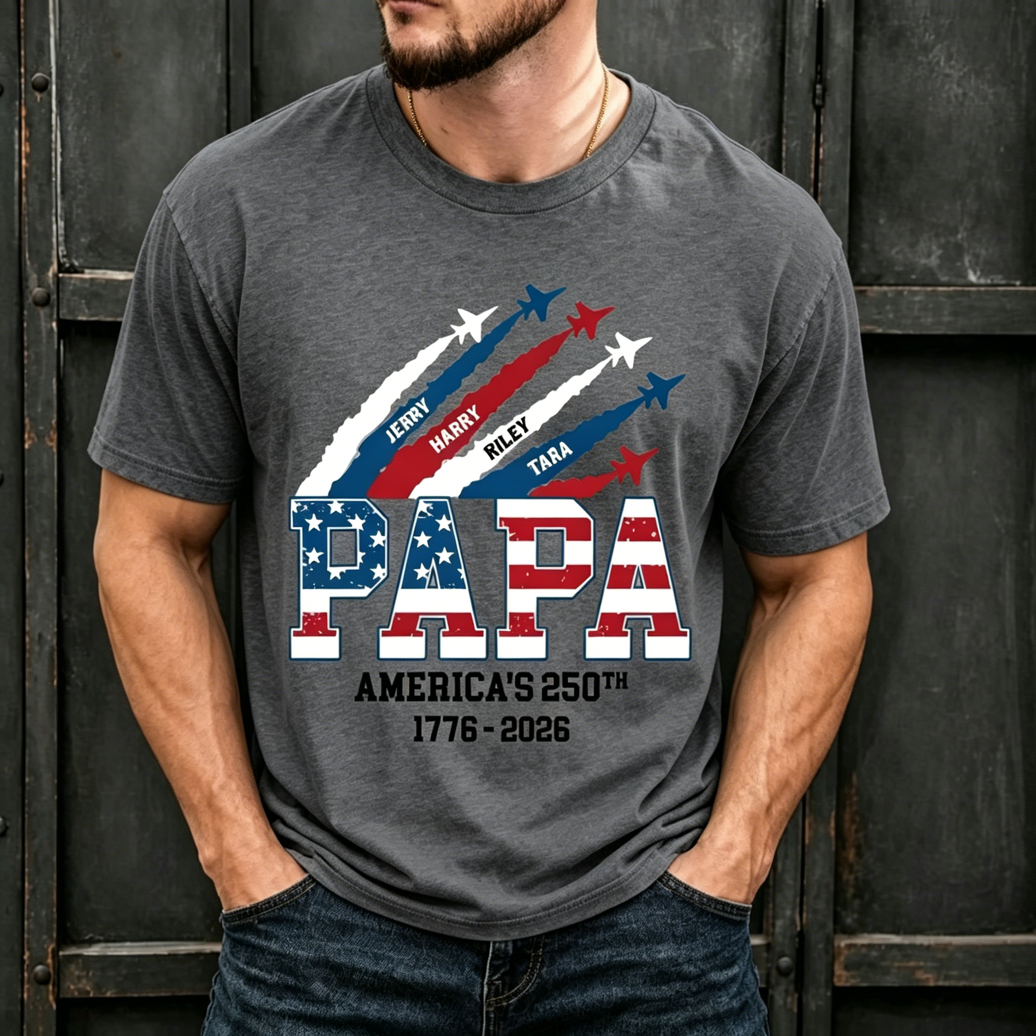 Papa With Kids Names Airplane US Flag America's 250th Anniversary Patriotic Print Crew Neck Loose Fit Men Oversized Casual Tee