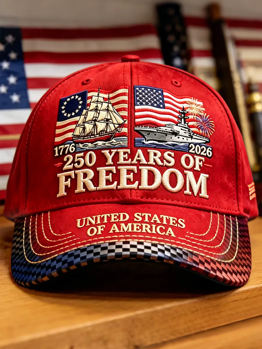 250 Years of Freedom Patriotic Ship & Flag Embroidered Baseball Cap