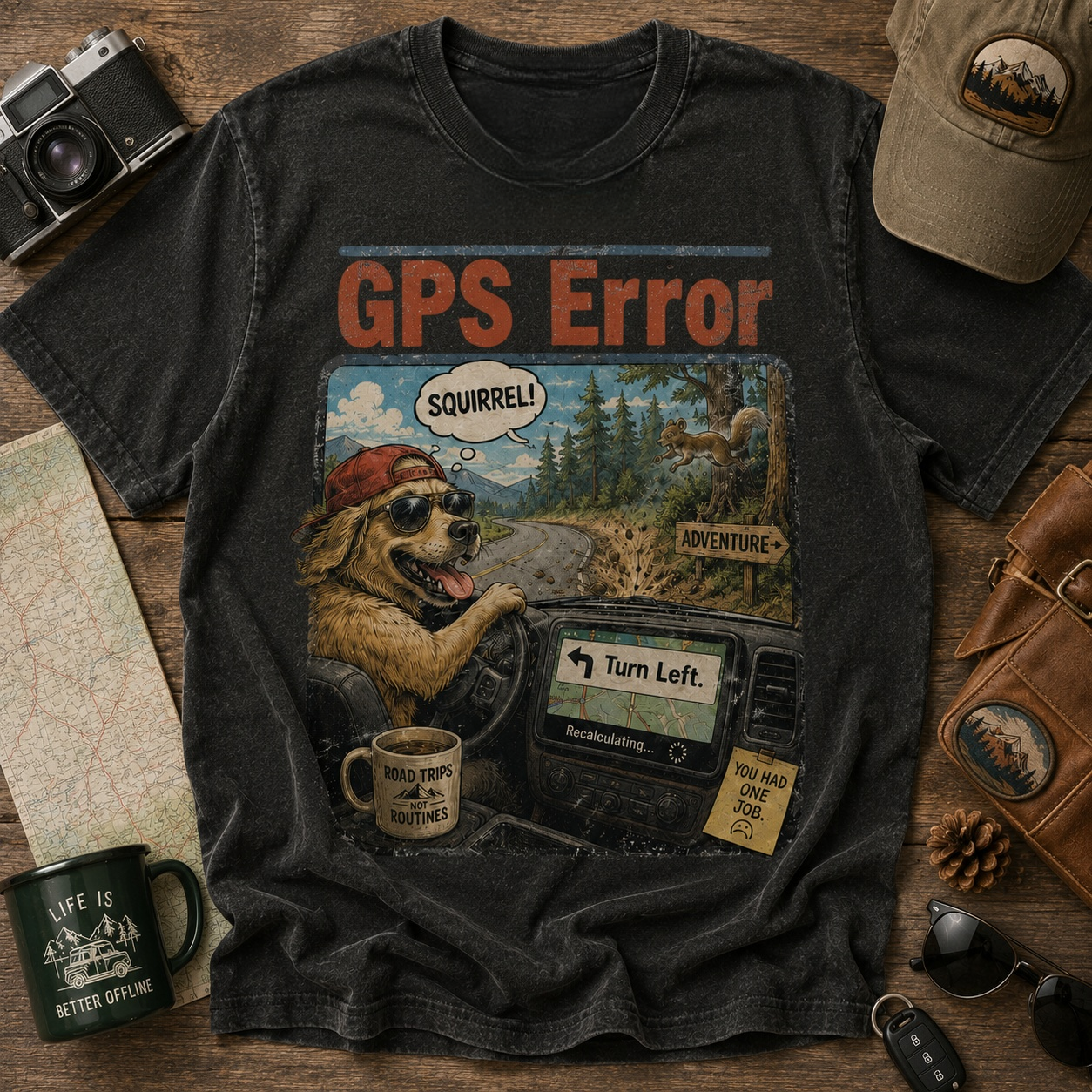  GPS Error Dog Graphic T-Shirt🚗