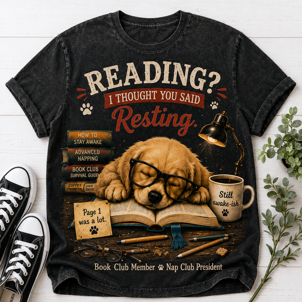 Reading? I Thought You Said Resting Dog Graphic T-Shirt🐶