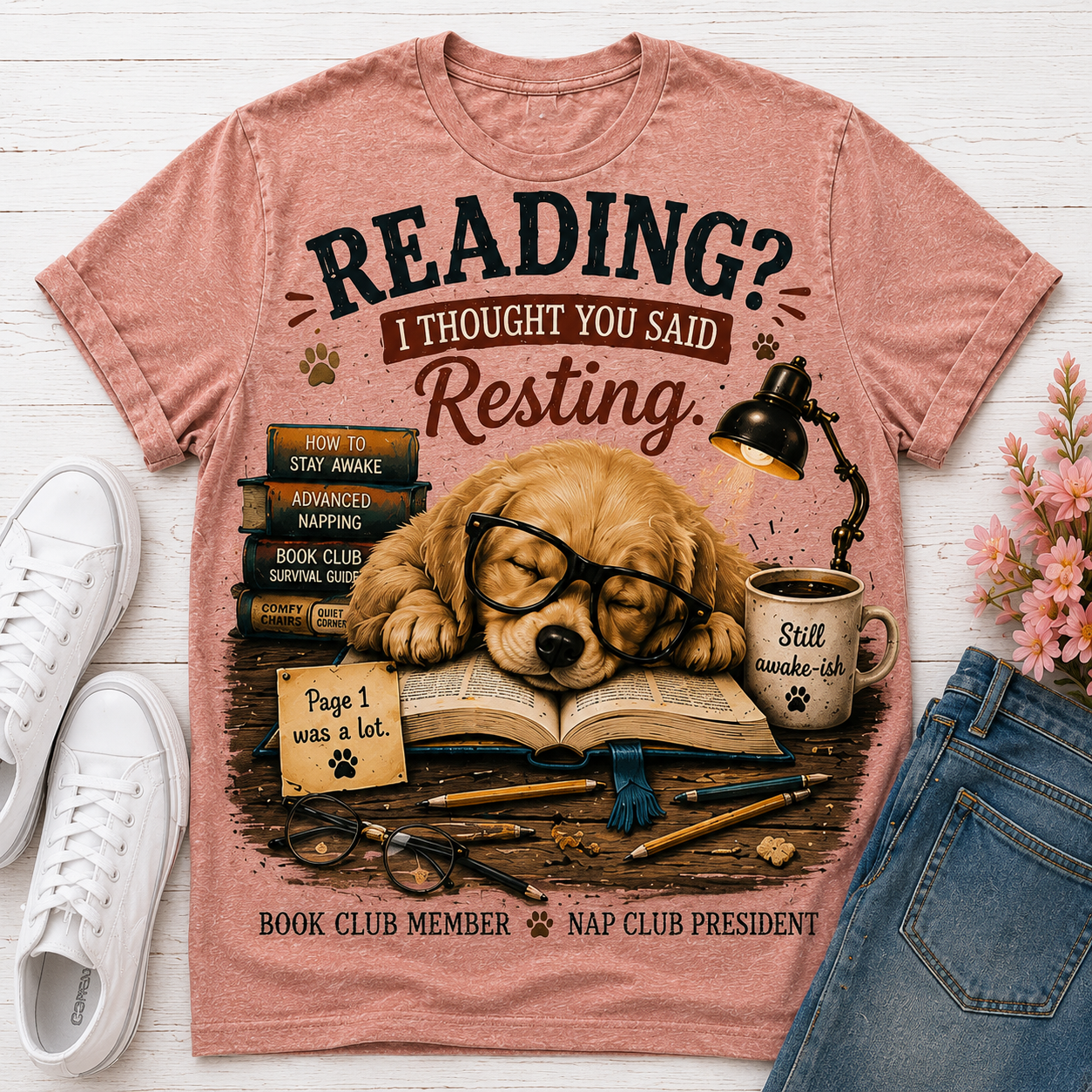 Reading? I Thought You Said Resting Dog Graphic T-Shirt🐶