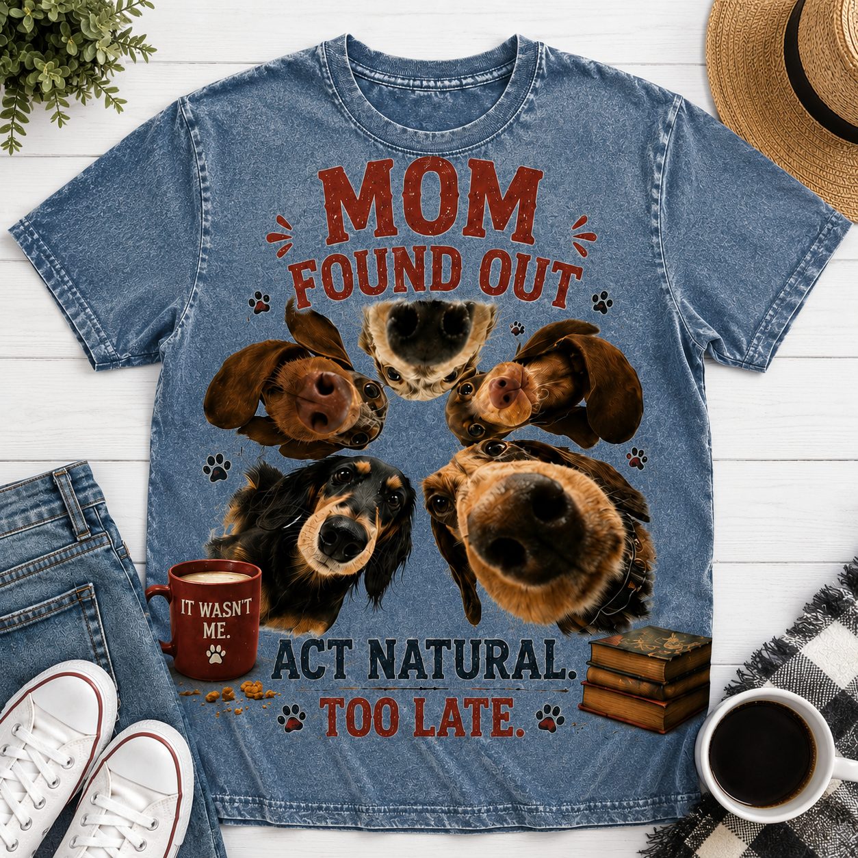 Mom Found Out Dog Graphic T-Shirt
