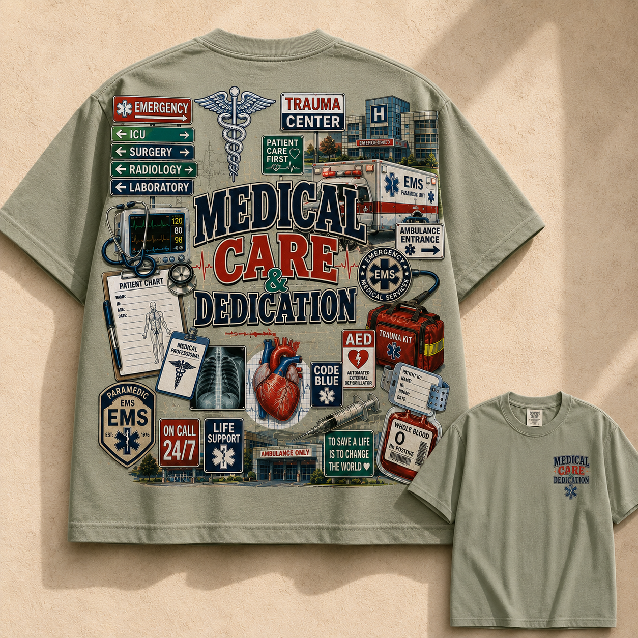 Medical Care & Dedication Tee