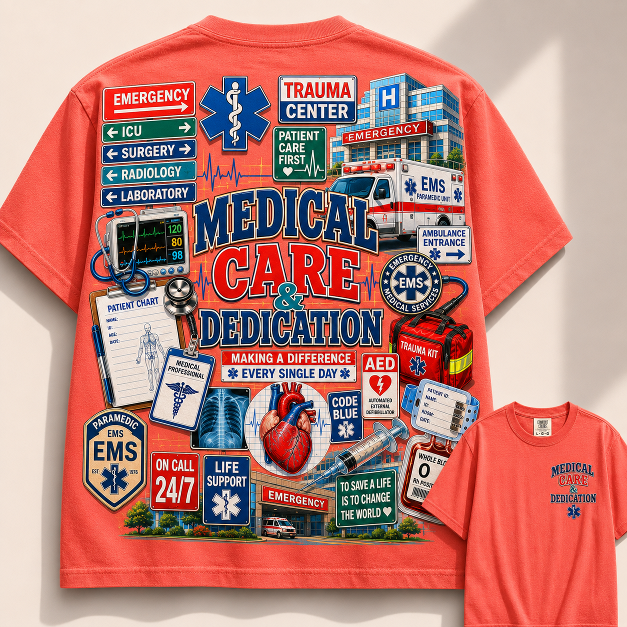 Medical Care & Dedication Tee