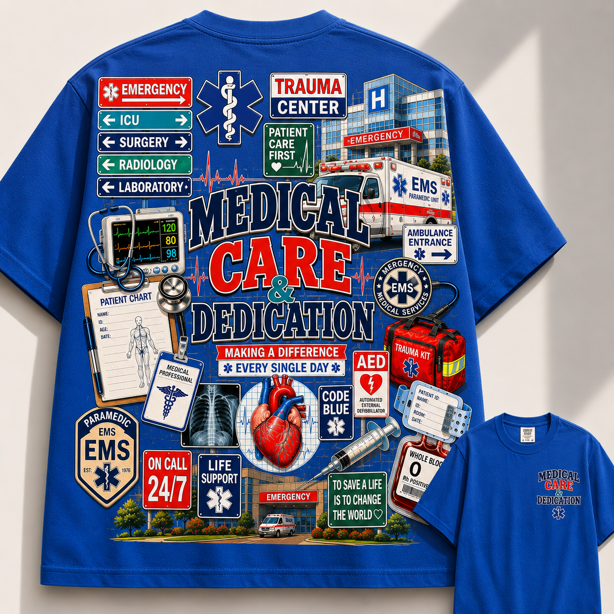 Medical Care & Dedication Tee