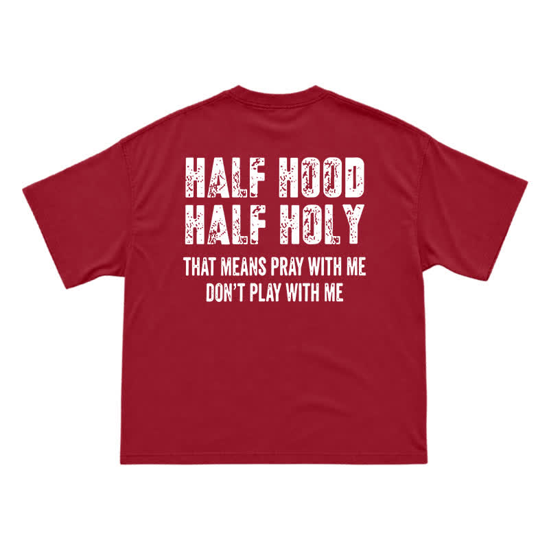 Half Hood Half Holy Men's T-Shirt – Funny Faith Inspired Graphic Tee with Bold Attitude - Red - US16-18(2XL) - image 15