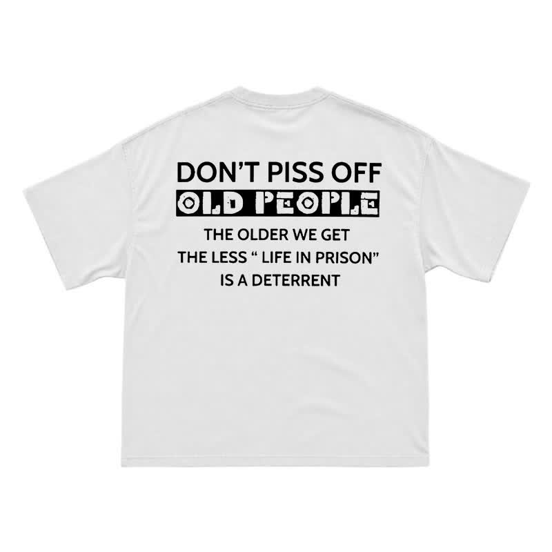 Casual Don't Piss Off Old People Back Graphic T-Shirt - White - US16-18(2XL) - image 2