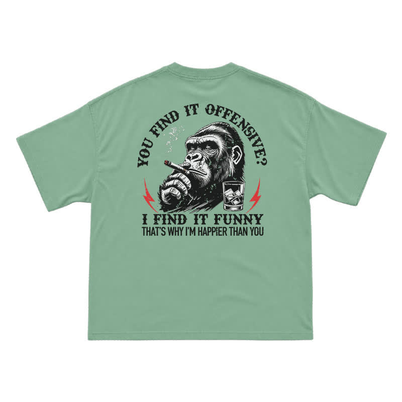 You Find It Offensive? I Find It Funny – Funny Gorilla Cigar T-Shirt for Men, Sarcastic Humor Graphic Tee - Light Green - US16-18(2XL) - image 4