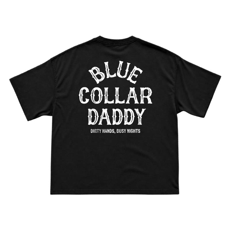 Relaxed Fit Blue Collar Daddy Distressed Slogan T-Shirt - Black - US16-18(2XL) - image 1