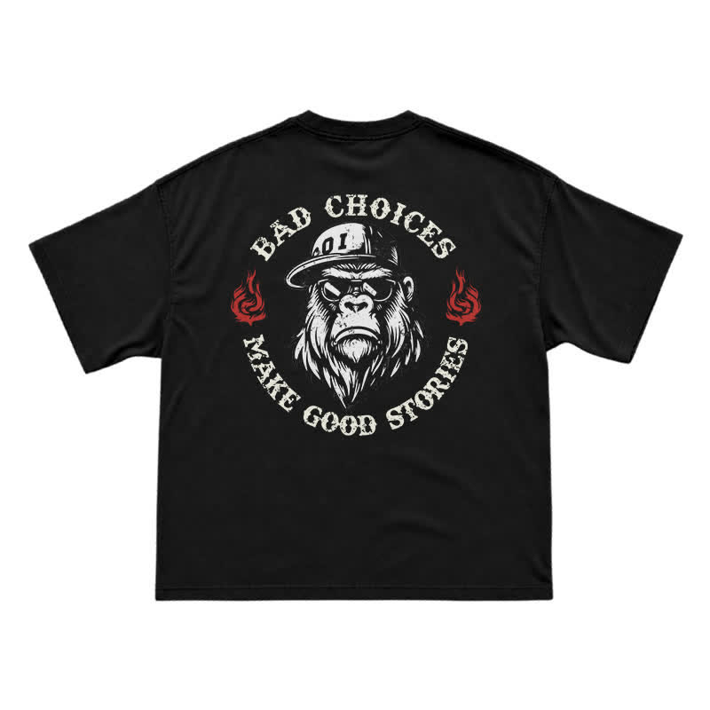"Bad Choices Make Good Stories" Gorilla Sunglasses Tee - Cool Streetwear Black T-Shirt - Black - US16-18(2XL) - image 1