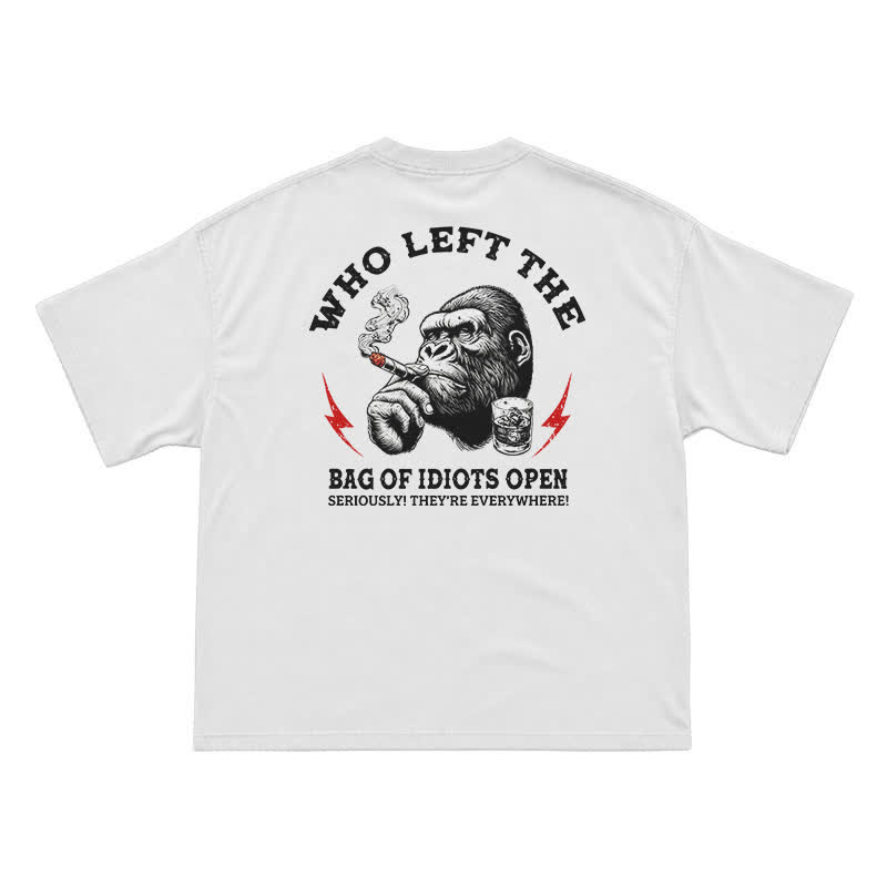 Who Left The Idiots Open Funny Gorilla Graphic T-Shirt for Men | Dark Humor Sarcastic Tee - White - US16-18(2XL) - image 2